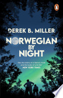 Norwegian by Night by Derek B. Miller
