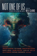 Not One of Us by Neil Clarke