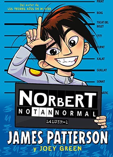Not so normal Norbert by James Patterson