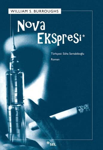 Nova Express by William S. Burroughs