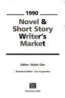 Novel and Short Story Writer's Market, 1990 by Robin Gee