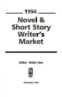 Novel and Short Story Writer's Market, 1994 by Robin Gee
