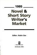 Novel and Short Story Writer's Market, 1995 by Robin Gee
