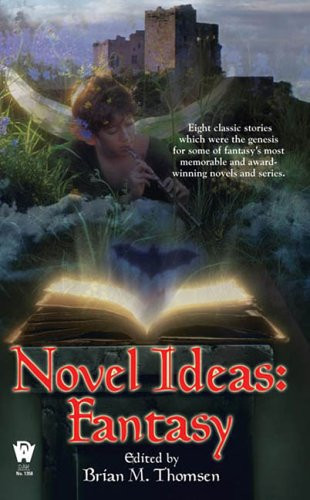 Novel Ideas-Fantasy by Brian M. Thomsen