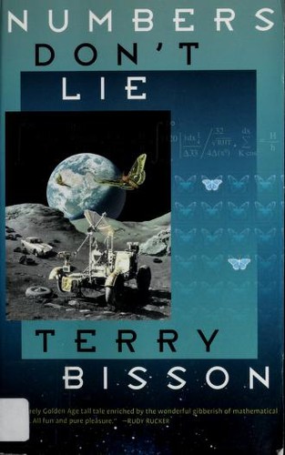 Numbers Don't Lie by Terry Bisson