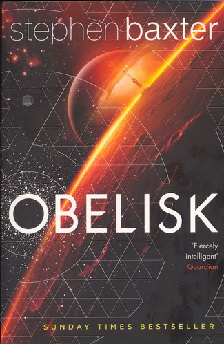 Obelisk by Stephen Baxter