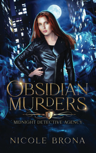 Obsidian Murders An Urban Fantasy by Nicole Pierman