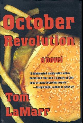 October revolution by Tom LaMarr