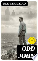 Odd John by Olaf Stapledon