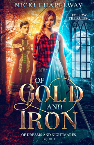 Of Gold and Iron - A Fae Fantasy Romance by Nicki Chapelway
