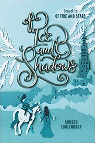 Of Ice and Shadows by Audrey Coulthurst
