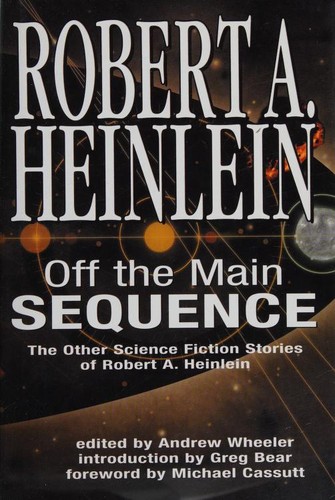 Off the Main Sequence by Robert A. Heinlein