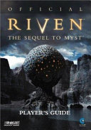 Official Riven Player's Guide by BradyGAMES.