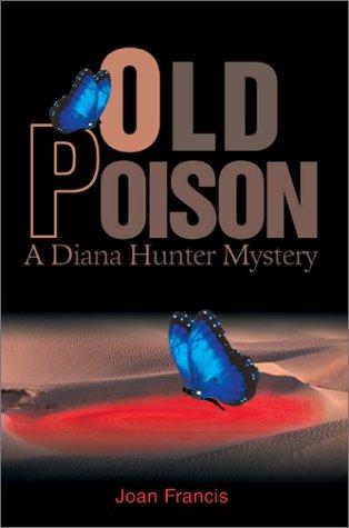 Old Poison by Joan Francis
