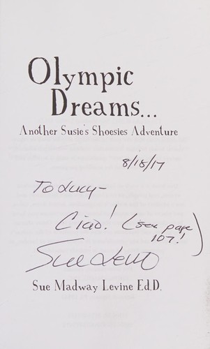 Olympic dreams by Sue Madway Levine