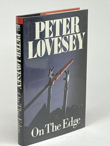 On the Edge by Peter Lovesey