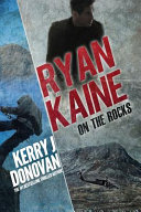 On the Rocks by Kerry J. Donovan
