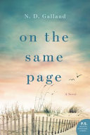 On the Same Page by N. D. Galland