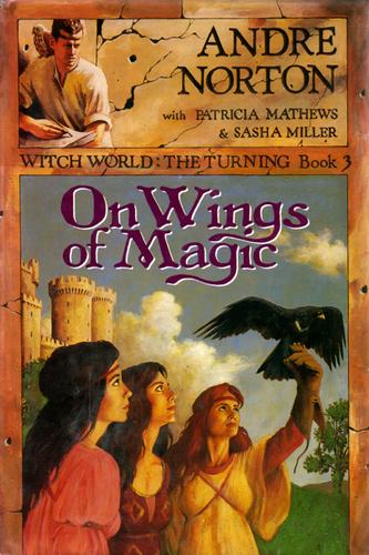 On Wings of Magic by Andre Norton