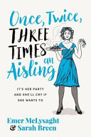 Once, Twice, Three Times an Aisling by SARAH. MCLYSAGHT BREEN (EMER.)