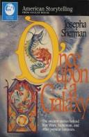 Once upon a galaxy by Josepha Sherman