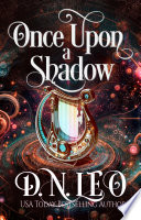 Once Upon a Shadow by D.N. Leo