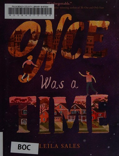 Once was a time by Leila Sales