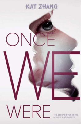 Once we were by Kat Zhang