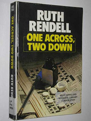 One Across, Two Down by Rendell, Ruth