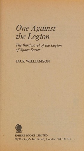 One against the legion by Jack Williamson