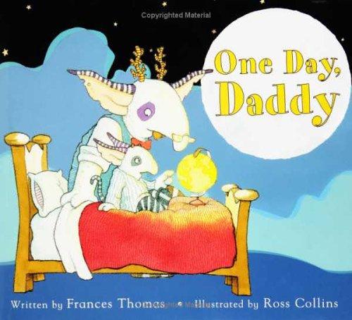 One day, Daddy by Frances Thomas