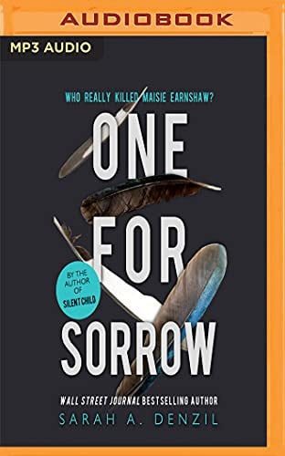 One for Sorrow by Sarah A. Denzil