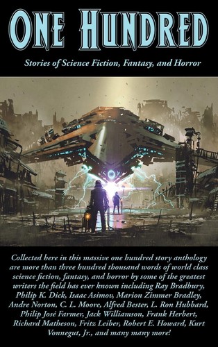 One Hundred by Philip K. Dick