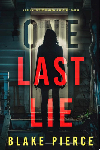 One Last Lie (The Governess: Book 1) by Blake Pierce