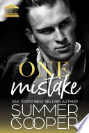 One Mistake: A Second Chance New Adult Romance by Summer Cooper