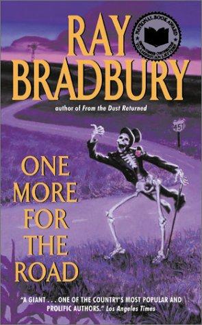 One More for the Road by Ray Bradbury