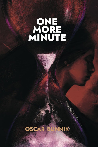 One More Minute by Oscar Bunnik