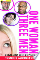 One Woman Three Men by Pouline Middleton