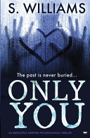 Only You by S. WILLIAMS