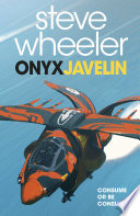 Onyx Javelin by Steve Wheeler