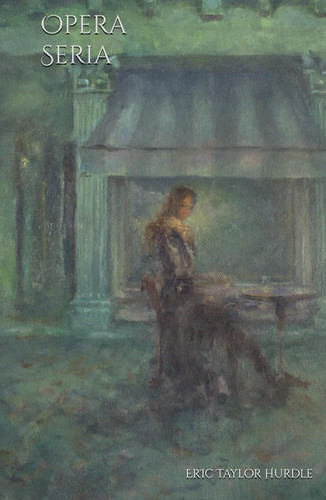 Opera Seria (Entrelacé) by Hurdle, Eric Taylor