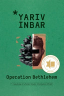 Operation Bethlehem by Yariv Inbar