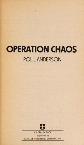Operation Chaos by Poul Anderson