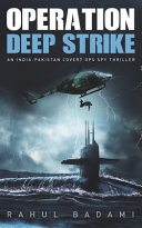 Operation Deep Strike by Rahul Badami