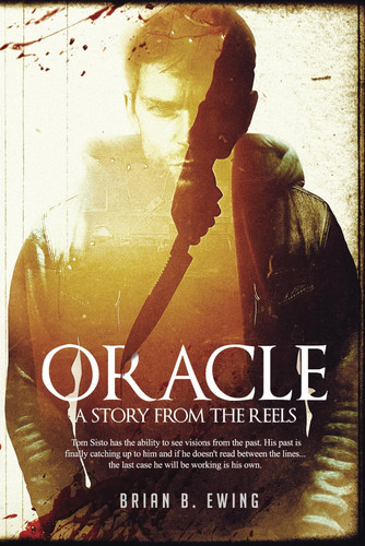 Oracle The Reels Series by Brian Ewing