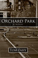 Orchard Park by Tom Fahy