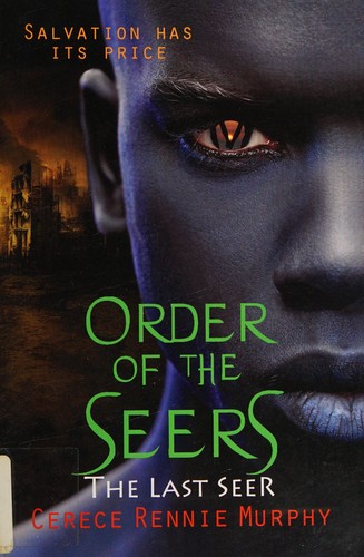 Order of the Seers by Cerece Rennie Murphy