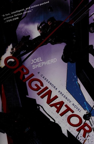 Originator by Joel Shepherd