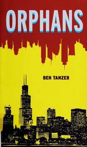 Orphans by Ben Tanzer