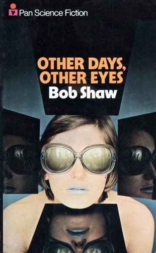 Other days, other eyes by Bob Shaw